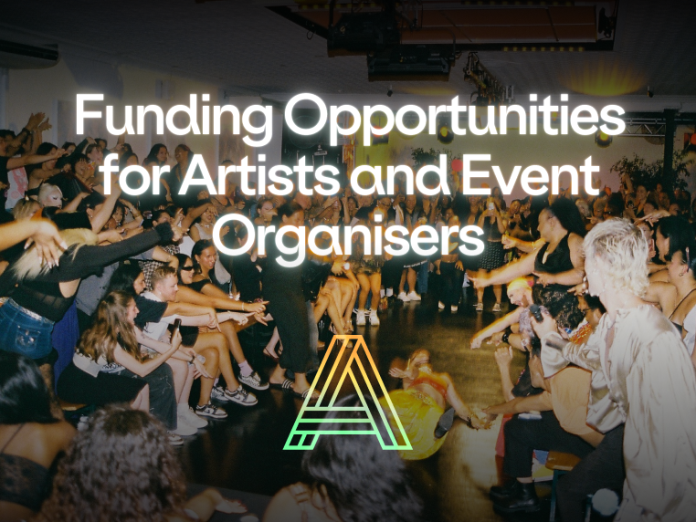 Funding Opportunities for Artists and Event Organisers